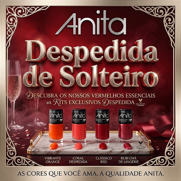 ESMALTE COLEÇÃO DESPEDIDA DE SOLTEIRO ANITA 8ML