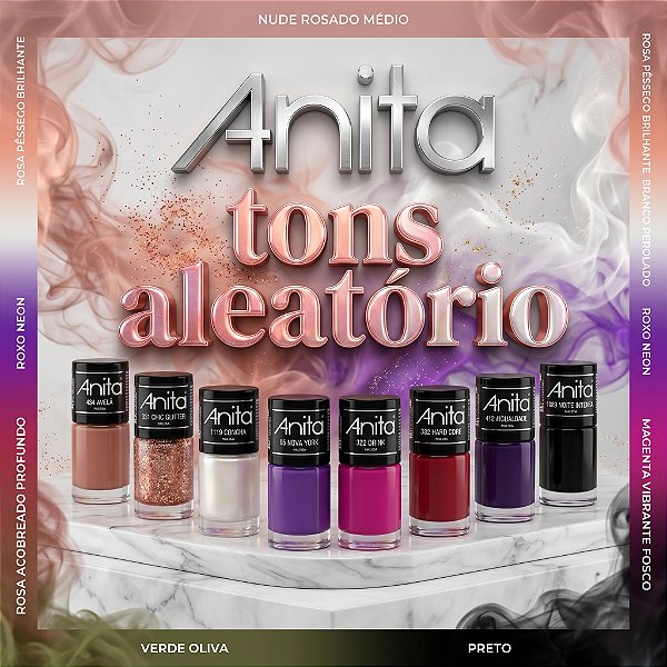 ESMALTE COLEÇÃO TONS ALEATORIO ANITA 8ML