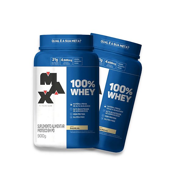 COMBO 2 POTES WHEY 100% 900G - MAX TITANIUM