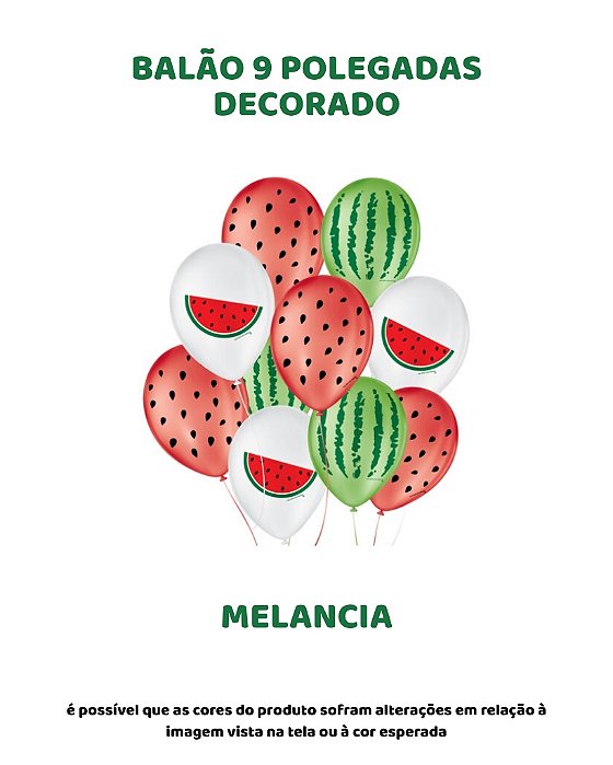 BALÃO 9 POLEGADAS C/25UN MELANCIA - SÃO ROQUE