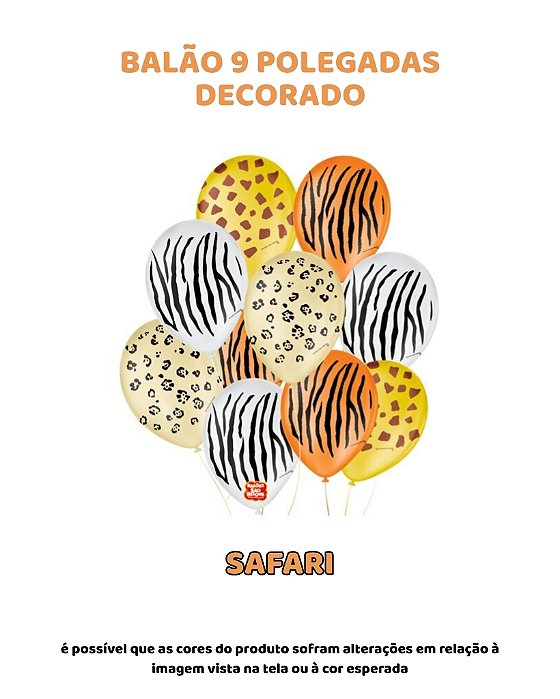 BALÃO 9 POLEGADAS C/25UN SAFARI - SÃO ROQUE