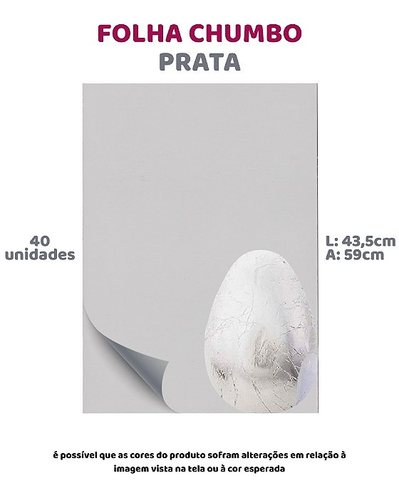 FOLHA CHUMBO 43,5X59cm PRATA C/40UN - EMBALE