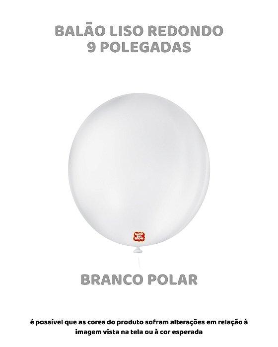 BALÃO 9 POLEGADAS LISO REDONDO C/50UN BRANCO POLAR - SÃO ROQUE