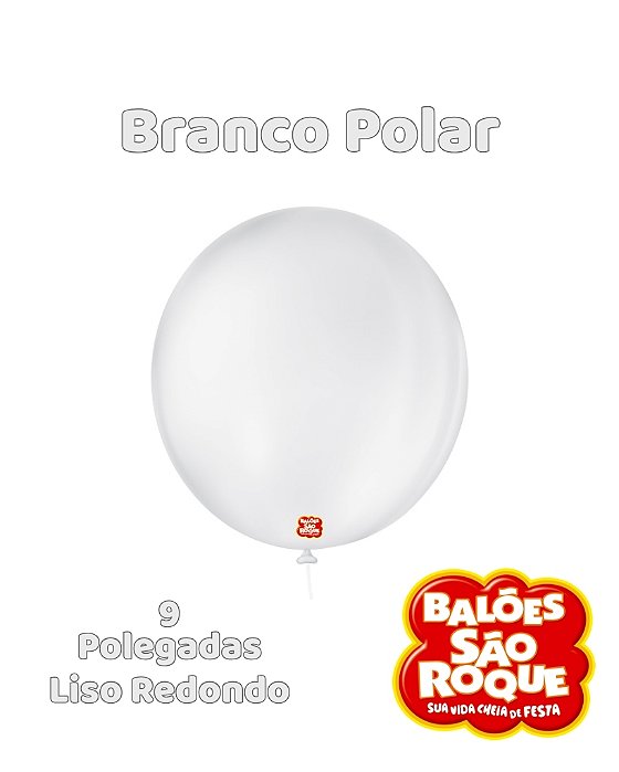 BALÃO 9 POLEGADAS LISO REDONDO C/50UN BRANCO POLAR - SÃO ROQUE