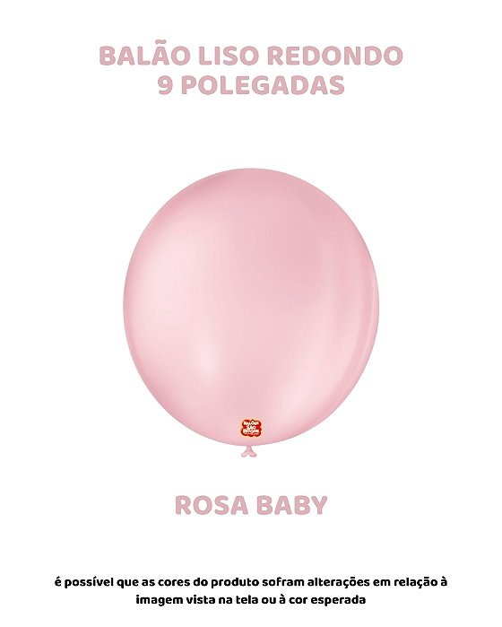 BALÃO 9 POLEGADAS LISO REDONDO C/50UN ROSA BABY - SÃO ROQUE