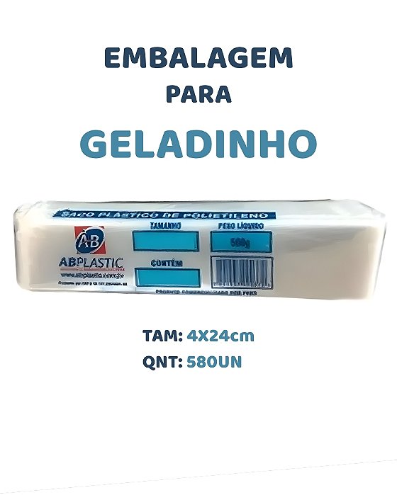 PACOTE C/580UN SACO PARA GELADINHO 4X24cm - ABPLASTIC
