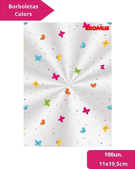 SACO TRANSPARENTE 11X19,5cm BORBOLETAS COLORS C/100un - CROMUS