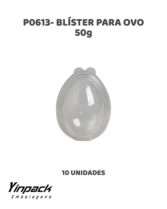 BLÍSTER PARA OVO DE 50g (P0613) C/10UN - YINPACK (PÁSCOA)