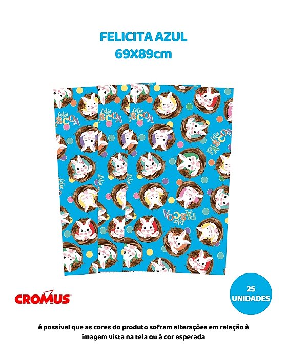 FOLHA 69X89cm FELICITA AZUL C/25UN – CROMUS (PÁSCOA)
