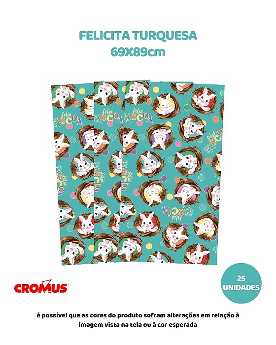 FOLHA 69X89cm FELICITA TURQUESA C/25UN – CROMUS (PÁSCOA)