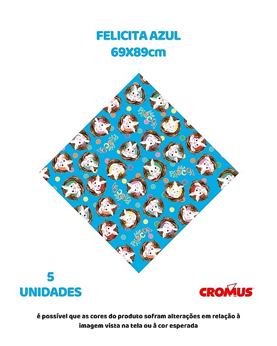 FOLHA 69X89cm FELICITA AZUL C/5UN – CROMUS (PÁSCOA)