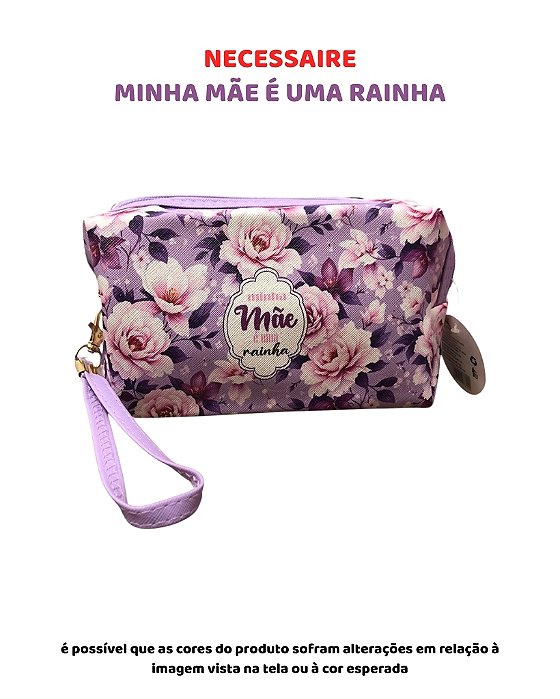NECESSAIRE LILÁS - MINHA MÃE É UMA RAINHA (DIA DAS MÃES)