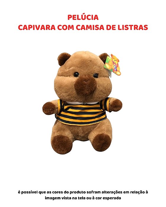PELÚCIA - CAPIVARA COM CAMISA DE LISTRAS