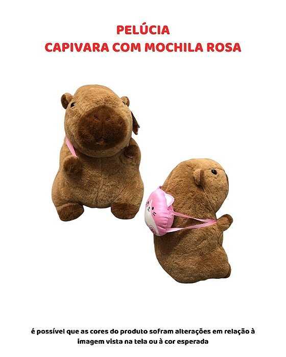 PELÚCIA - CAPIVARA COM MOCHILA ROSA