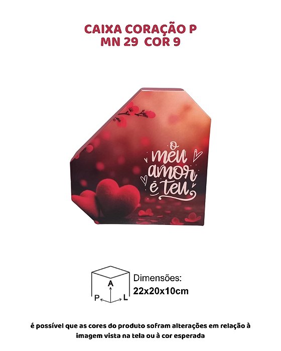 CAIXA CORAÇÃO P "O MEU AMOR É TEU" C/10UN - MN 29 COR 9 - MF EMBALAGENS (MaN)