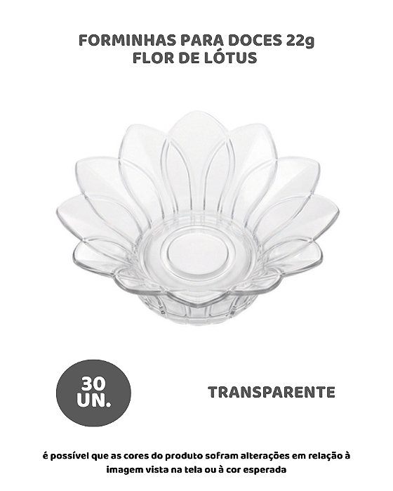 FORMINHA PARA DOCES 22g FLOR DE LÓTUS TRANSPARENTE C/30UN - MIRANDINHA