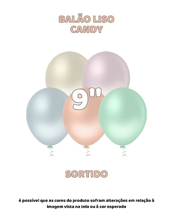 BALÃO CANDY 9 POLEGADAS SORTIDO C/50UN - PIC PIC