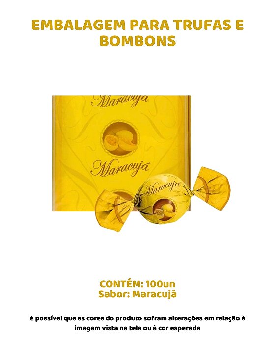 EMBALAGEM PARA TRUFAS E BOMBONS C/100UN - MARACUJÁ - CROMUS
