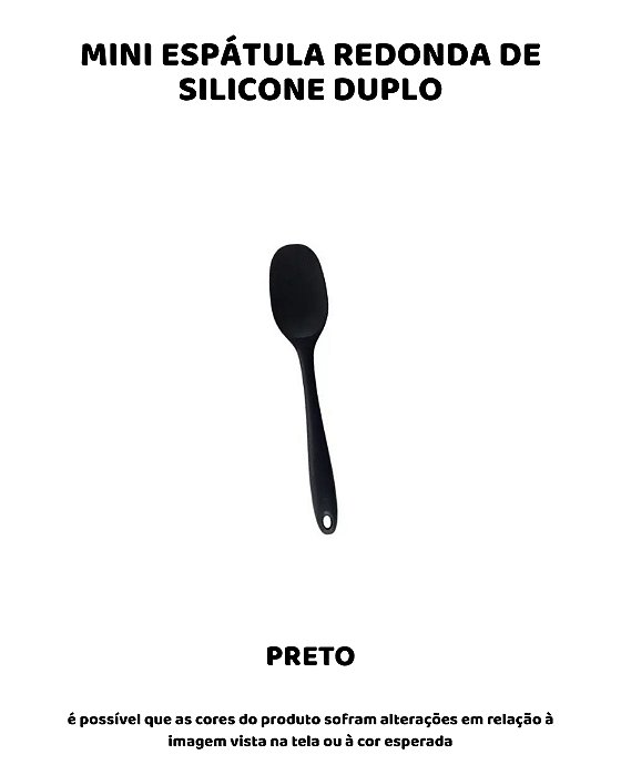 ESPÁTULA REDONDA MINI DE SILICONE DUPLO - PRETO