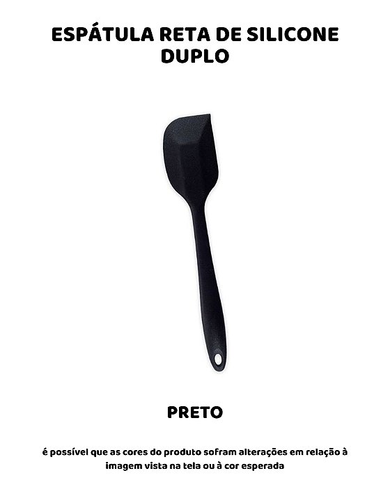 ESPÁTULA RETA DE SILICONE DUPLO - PRETO