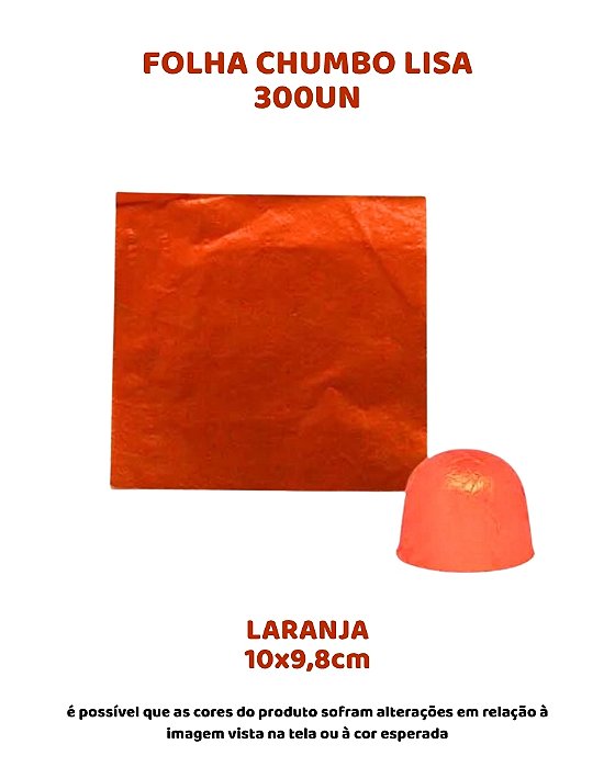 FOLHA CHUMBO 10x9,8cm LISA C/300UN - LARANJA
