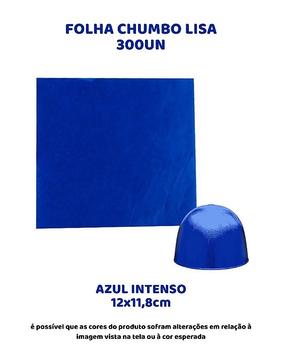 FOLHA CHUMBO 12X11,8CM LISA C/300UN - AZUL INTENSO
