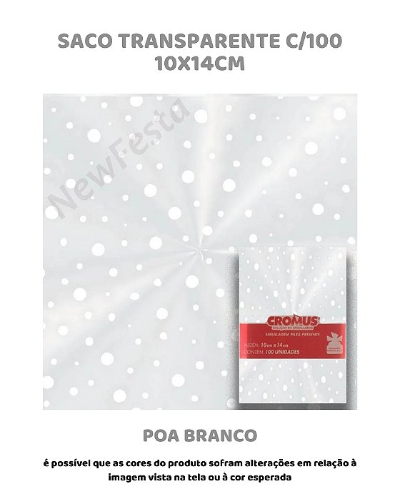 SACO TRANSPARENTE 10x14cm C/100UN - POA BRANCO - CROMUS