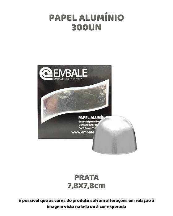 PAPEL ALUMINIO 7,8X7,8cm PARA TUFAS E BOMBONS C/300UN - PRATA