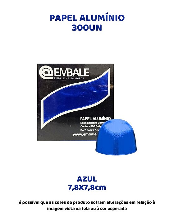PAPEL ALUMINIO 7,8X7,8cm PARA TUFAS E BOMBONS C/300UN - AZUL