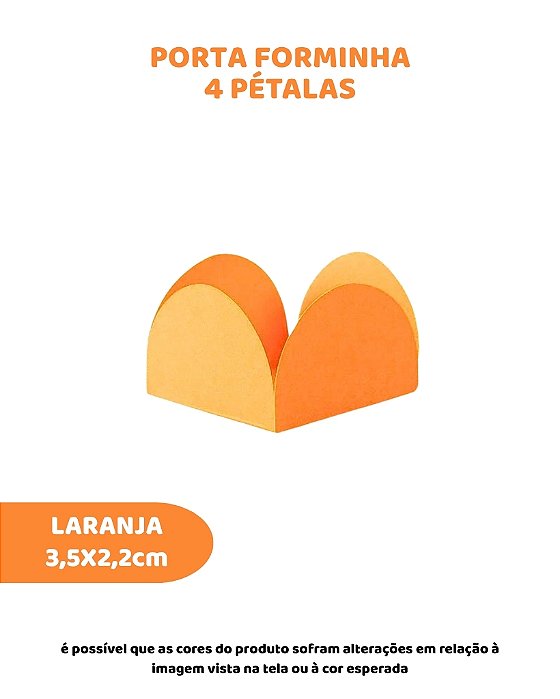 PORTA FORMINHA 4 PETÁLAS C/50UN - LARANJA - SULFORMAS
