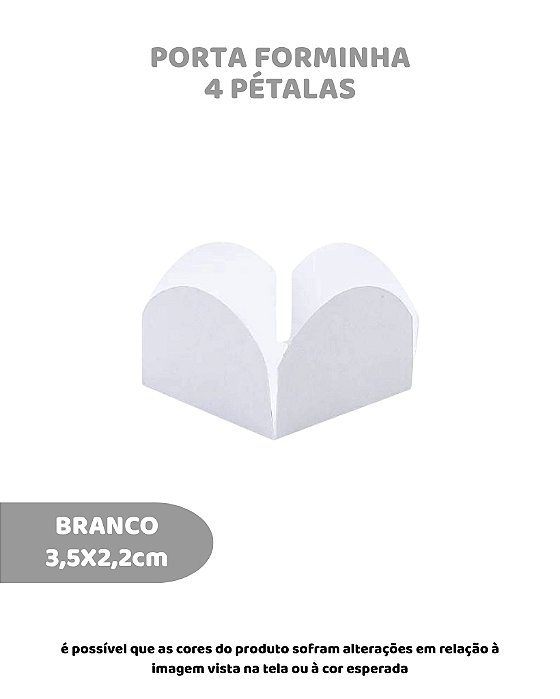 PORTA FORMINHA 4 PETÁLAS C/50UN - BRANCO - SULFORMAS