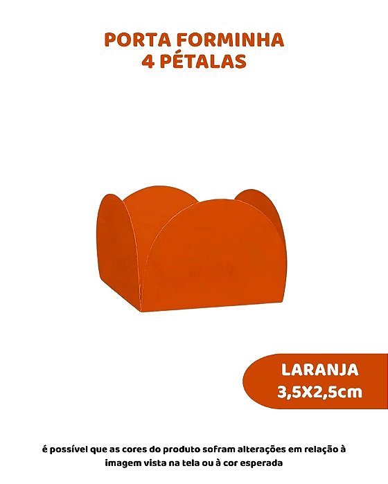 PORTA FORMINHA 4 PETÁLAS C/50UN - LARANJA - FUNFESTAS