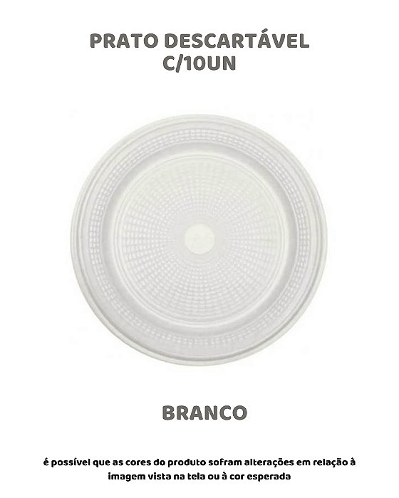 PRATO DESCARTÁVEL C/10UN - BRANCO - TRIK TRIK