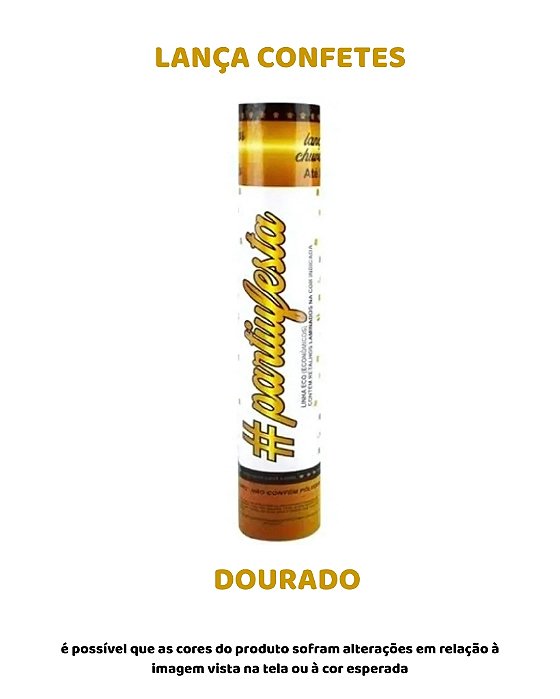 LANÇA CONFETE - DOURADO