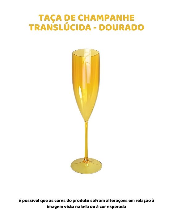TAÇA CHAMPANHE TRANSLÚCIDA - DOURADA
