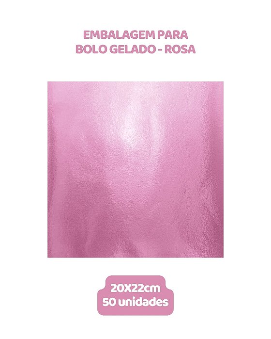 EMBALAGEM PARA BOLO GELADO 20X22cm ROSA - CROMUS