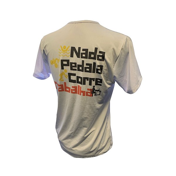 Camiseta Triathlon- Nada Pedala Corre Trabalha - Branca - TNHV STORE