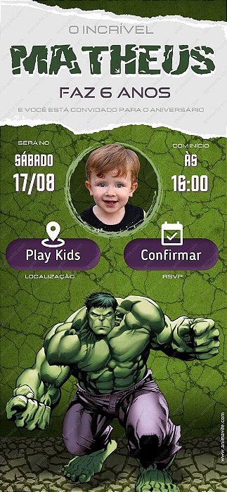 Convite Interativo - Hulk - Animavite - Convites Digitais e Interativos
