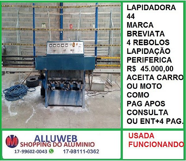 LAPIDADORA 44 BREVIATA LAPIDACAO PERIFERICA USADA PARA VIDROS