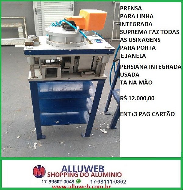 PRENSA (ESTAMPO) MODULAR LINHA 16 ESQUADRIAS DE ALUMINIO PRONTA ENTREGA
