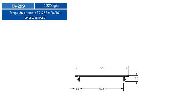 FA-299  1.32 KG POR BARRA 6,00  FACHADA ATLANTA ESQUADRIA DE ALUMINIO