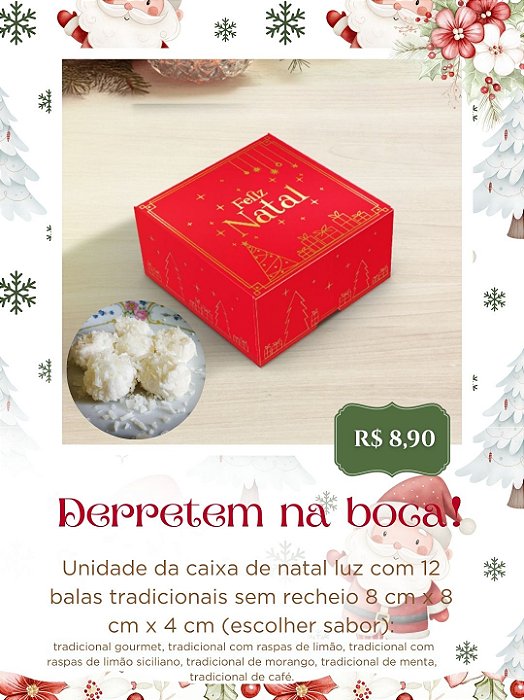Unidade da caixa de natal com 12 balas tradicionais 8 cm x 8 cm x 4 cm (escolher sabor)