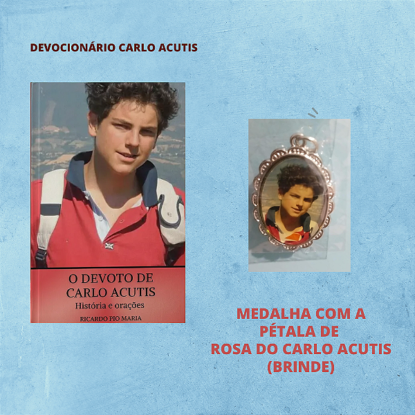 "O devoto de Carlo Acutis" mais MEDALHA do Carlo Acutis com a pétala de rosa do Carlo(brinde) com frete grátis