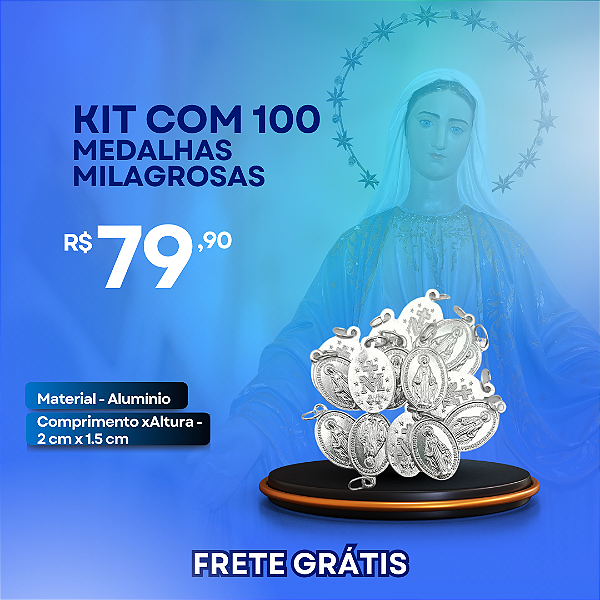 Kit 100 medalhas milagrosas (Nossa Senhora das Graças)
