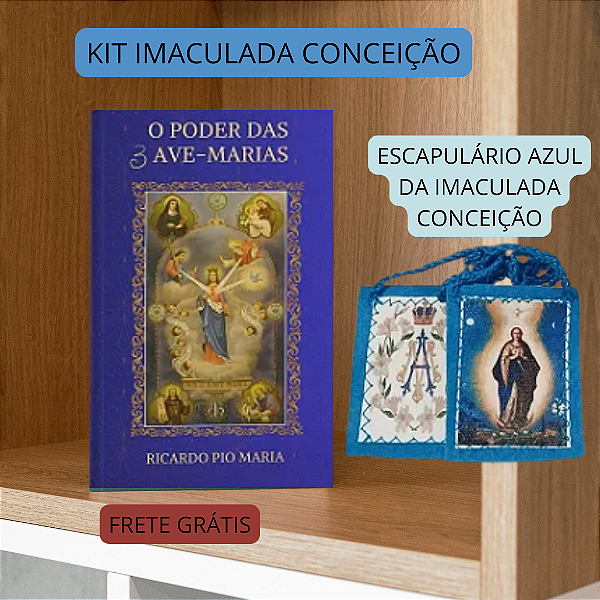 KIT IMACULADA CONCEIÇÃO - ESCAPULÁRIO AZUL MAIS PODER DAS 3 AVE MARIAS
