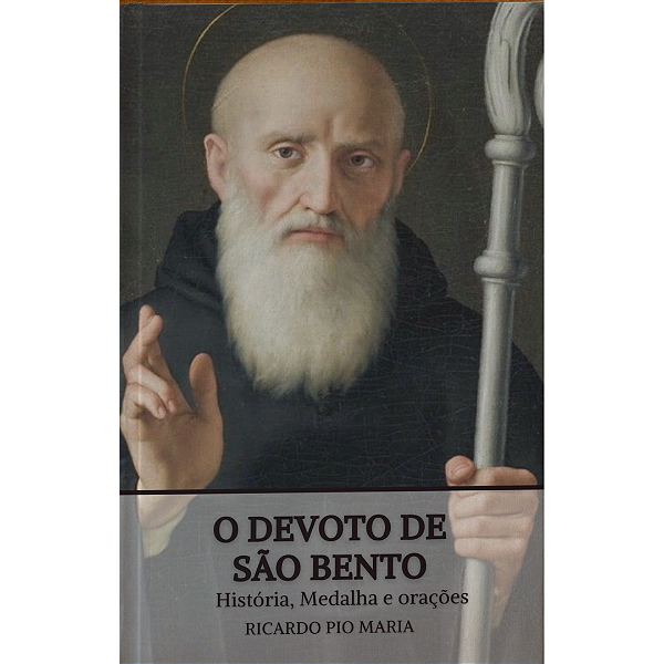 O devoto de São Bento mais MEDALHA DE SÃO BENTO