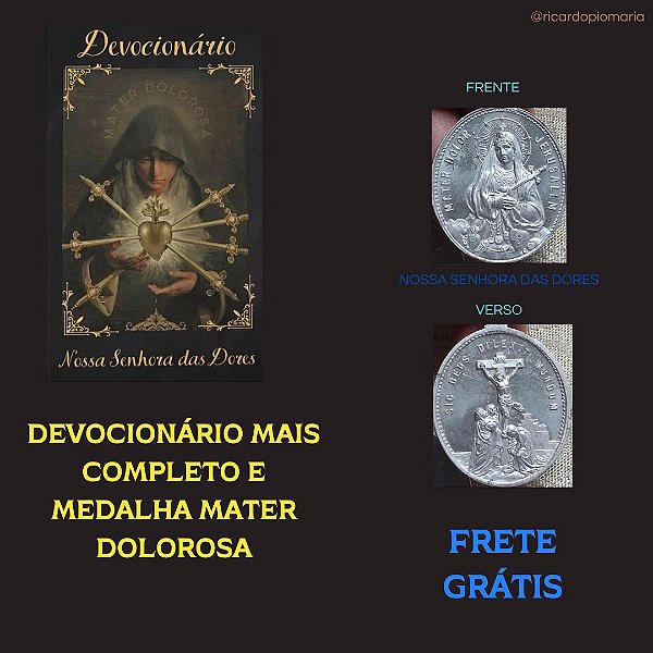 DEVOCIONÁRIO DE NOSSA SENHORA DAS DORES - O mais completo do Brasil  + MEDALHA DE NOSSA SENHORA DAS DORES