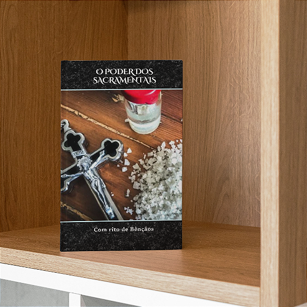 "O poder dos sacramentais" com ritos de bênçãos e  FRETE GRÁTIS