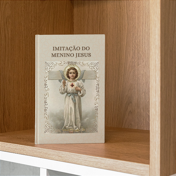 A imitação do Menino Jesus" adaptação do Imitação de Cristo para crianças com FRETE GRÁTIS