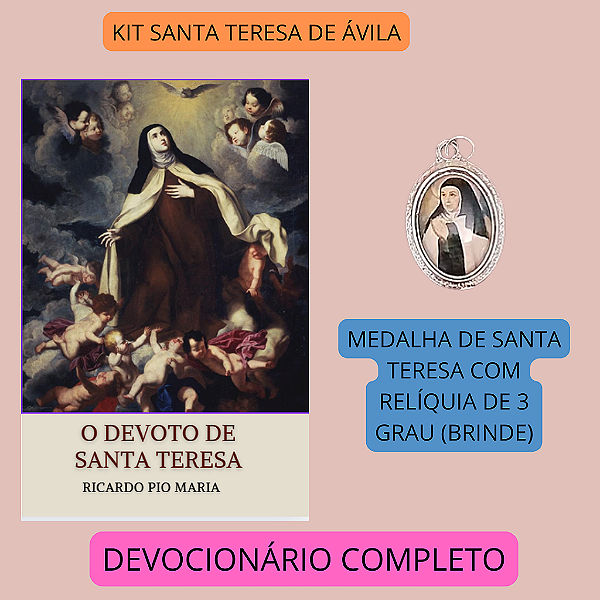 KIT SANTA TERESA DE ÁVILA - DEVOCIONÁRIO COMPLETO + MEDALHA(relíquia ex brandea brinde) com frete grátis